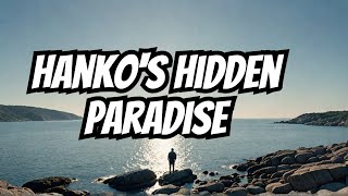 Exploring Hanko Finlands Coastal Paradise [upl. by Ynafets]