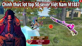 Loger Chính Thức Lọt Tóp 50 Sever Việt Nam M1887 [upl. by Aynod222]