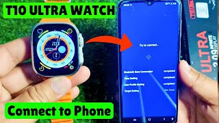 T10 ultra smart watch ko mobile se kaise connect kare t10ultrasmartwatch [upl. by Peti]