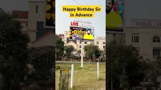 Happy Birthday Sir in Advance happybirthday foryoutube ytshorts [upl. by Hashim]