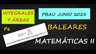 PBAUBALEARES 2023 MATEMÁTICAS II EJERCICIO 6ÁREAS CONVOCATORIA ORDINARIA [upl. by Uriel]