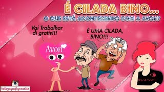 É CILADA BINOO QUE ESTÁ ACONTECENDO COM A AVON [upl. by Noryahs]