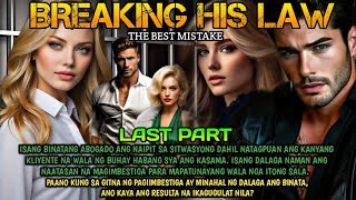 LAST PART BREAKING HIS LAW BEST MISTAKE besttv inspirational truestory voicestory lovestory [upl. by Azalea]