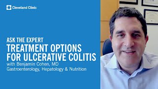 Treatment Options for Ulcerative Colitis  Ask Cleveland Clinics Expert [upl. by Laohcin]