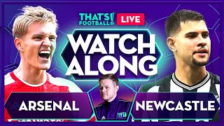 ARSENAL vs NEWCASTLE Mark Goldbridge LIVE [upl. by Ieluuk165]