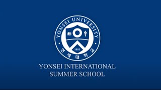 Yonsei International Summer School [upl. by Hentrich]