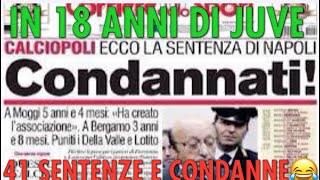 JUVENTUS 41 CONDANNE E SENTENZE DAL 2006 al 2023😂 E PARLANO DELL’INTER E NN SI VERGOGNANO NEANCHE😂 [upl. by Nnylirehs]