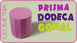 Como hacer un prisma dodecagonal  Dodecagonal prism [upl. by Kafka566]