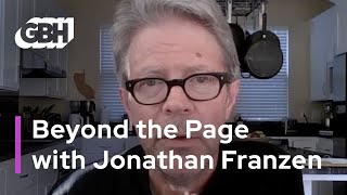 Beyond the Page with Jonathan Franzen [upl. by Cagle]