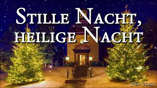 Stille Nacht heilige Nacht Austrian Christmas SongLyrics [upl. by Plank968]