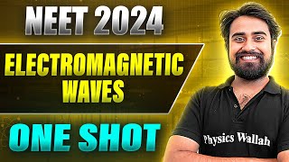 ELECTROMAGNETIC WAVES in 1 Shot  FULL CHAPTER COVERAGE ConceptsPYQs  Prachand NEET [upl. by Wyon]