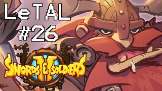 LeTAL 26  Swords amp Soldiers II WiiU [upl. by Darahs]