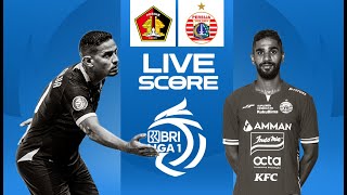 🔴 LIVE SCORE  Persik VS Persija Jakarta  LIGA 1 INDONESIA [upl. by Baptista824]