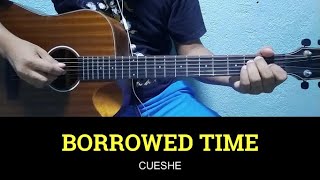 Borrowed Time  Cueshe  Guitar Tutorial  Guitar Chords [upl. by Nodlew895]