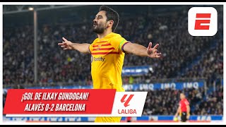 GOL DEL BARCELONA Gundogan anotó RECONTRAGOLAZO para el 02 ante el Alavés  La Liga [upl. by Lambrecht]