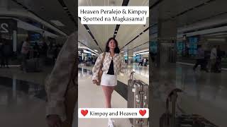 Heaven Peralejo amp Kimpoy Feliciano Spotted na Magkasama sa Airport✈️ heavenperalejo shorts [upl. by Faunie]