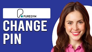 How To Change Your PureGym PIN How Do I Change My PureGym PIN [upl. by Nawed]