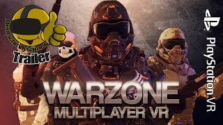 Warzone VR Gameplay Trailer  PlayStation 4  PS4 VR  PSVR [upl. by Orsini]