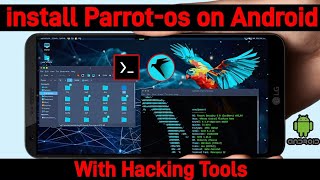 install Parrot Security OS ON Android  install Parrot os in termux  Parrot os Mobile 🦜 [upl. by Auric]