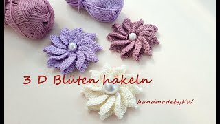 Blumen häkeln 🌸  3D Blüten [upl. by Vergne701]