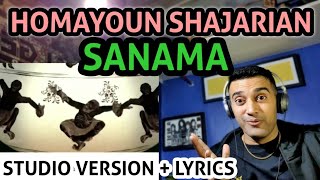 Sanama VIDEO  Homayoun Shajarian  ° همایون شجریان ° صنما first time watching [upl. by Aivilys]