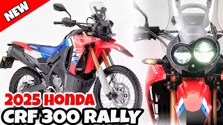 2025 HONDA CRF 300 RALLY NEW UPDATE SPECS [upl. by Jeramey961]