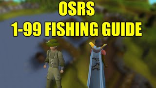 OSRS 199 Fishing Guide 2022 My Method [upl. by Nylhsoj325]