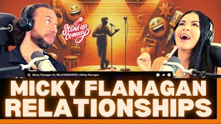 HOW MUCH CAN YOU RELATE TO THIS First time hearing Micky Flanagan on Relationships Reaction Video [upl. by Brockie]