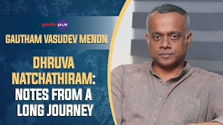 Gautham Vasudev Menon Interview With Baradwaj Rangan  Conversation  dhruvanatchathiram [upl. by Olmsted244]