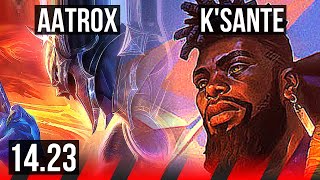 AATROX vs KSANTE TOP  KR Diamond  1423 [upl. by Vere]