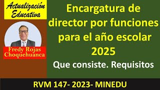 Encargatura de dirección por funciones 2025 [upl. by Buerger]