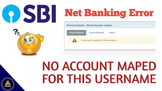 How to solve Sbi No Account maped for this username error Sbi net banking errorunhide ac in sbi [upl. by Anev]