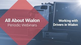 Working with Drivers in Wialon [upl. by Halstead]