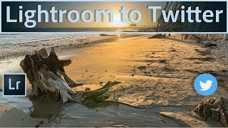 Export to Twitter with Lightroom Classic and CC from your Desktop [upl. by Kissee]