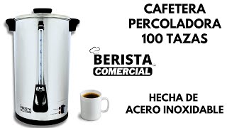 Cafetera Percoladora Berista Comercial Prepara 100 Tazas de Café 45 Minutos Elegancia y Eficiencia [upl. by Amre]