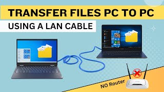 Transfer Files from PC to PC using a LANEthernet Cable [upl. by Jenelle]