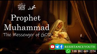 Prophet Muhammad The Messenger Of God  Full Movie In HindiUrdu [upl. by Nylsor]