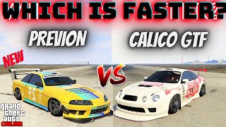 PREVION VS CALICO GTF GTA Online  Which is Faster [upl. by Ashley618]