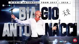 BIAGIO ANTONACCI LIVE 20172018 01 [upl. by Assiar838]