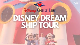 DISNEY DREAM SHIP TOUR Full Deck by Deck Walkthrough l Disney Cruise Line Dream l aclaireytale AD [upl. by Claudy157]