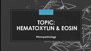 Hematoxylin amp Eosin staining  Histopathology [upl. by Osric]