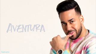 Aventura ft Romeo Santos  Inmortal Letra [upl. by Nnairb]