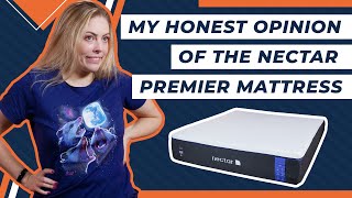 My Honest Opinion Of The Nectar Premier Mattress [upl. by Erret]