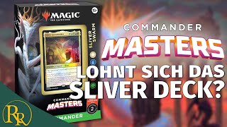 Lohnt sich das SLIVER SWARM Commander Deck  Commander Masters  Radio Ravnica [upl. by Hanej716]