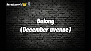 Bulong KaraokeDecember avenue [upl. by Dulciana]