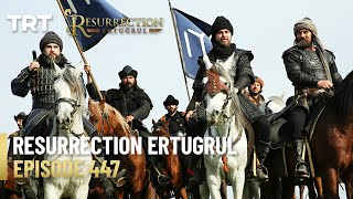 Resurrection Ertugrul Season 5 Episode 447 [upl. by Mehala]