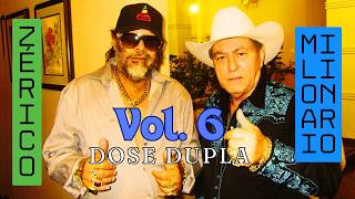 MILIONÁRIO E JOSÉ RICO DOSE DUPLA VOLUME 6 [upl. by Yhtomot240]