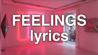 Lennon Stella  Feelings Lyrics [upl. by Yanttirb112]