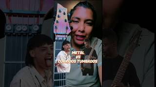 METAL😎 VS CORRIDOS TUMBADOS🤮 rock corridostumbados guitarra shorts clasesdeguitarra parati [upl. by Augy]