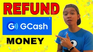 REFUND GCASH MONEY  How  Paano ibalik ang pera sa GCash  Paano mag REFUND sa GCash Romeo Miram [upl. by Eintirb]